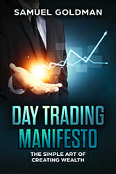 the day trading manifesto samuel goldman