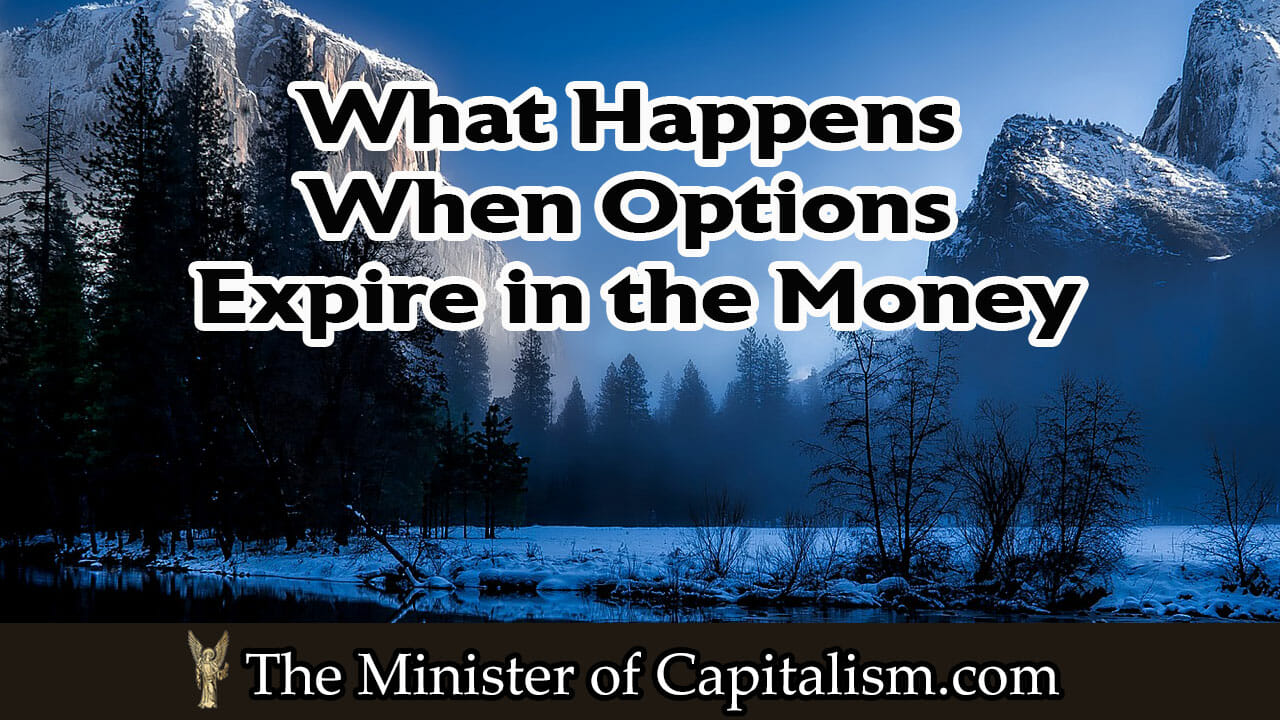 What Happens When Options Expire In The Money