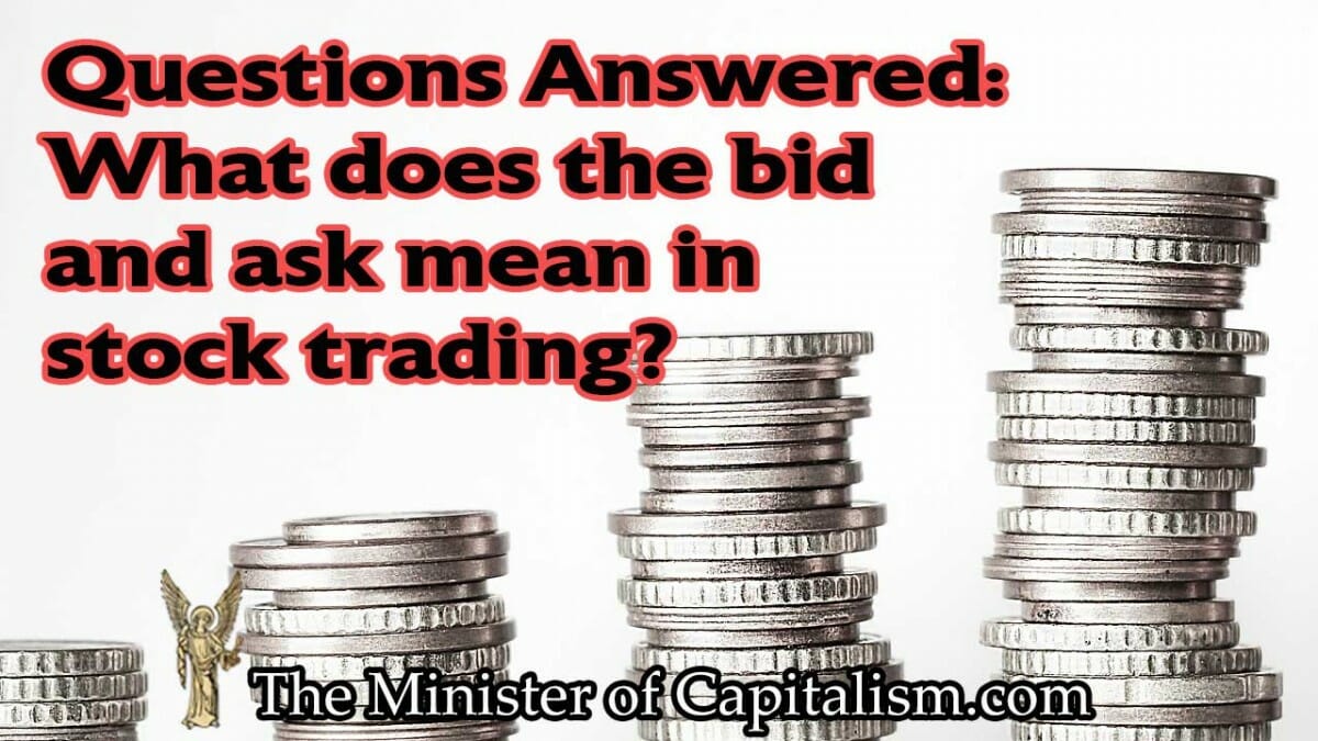 what does the bid and ask mean in stock trading