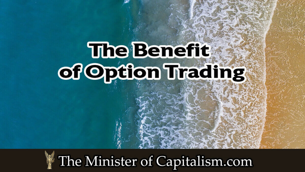 benefit of option trading