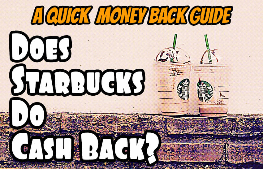 does starbucks do cash back