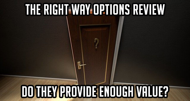Right Way Options Reviews: Is this Service From Hit and Run Candlesticks Worth The Crazy Amount of Money They Charge?