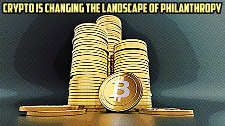 Crypto is Changing the landscape of Philanthropy