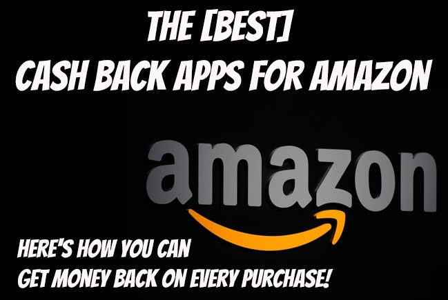 the best cashback apps for amazon
